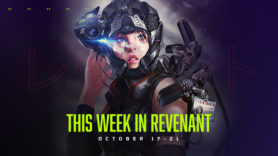 This week in Revenant October 17 - 21