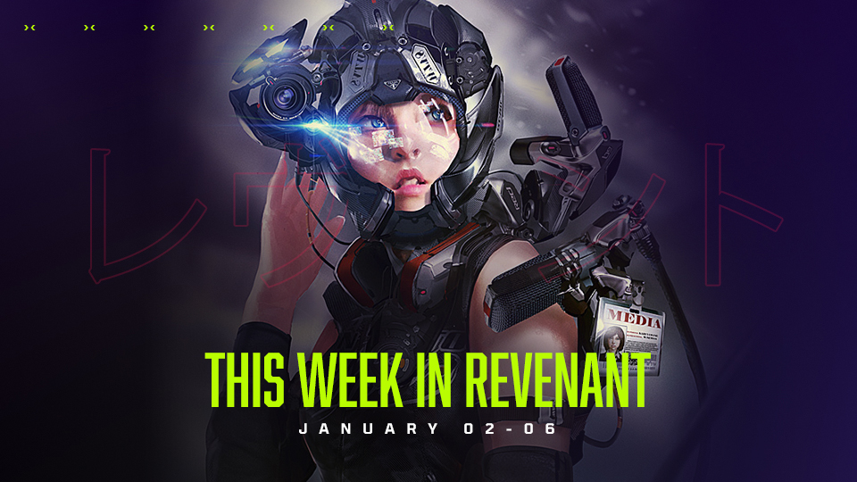 This Week in Revenant - Jan 2 - 6