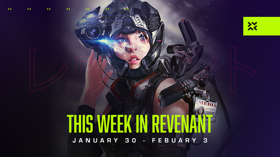 This Week In Revenant - Jan 30 - Feb 3