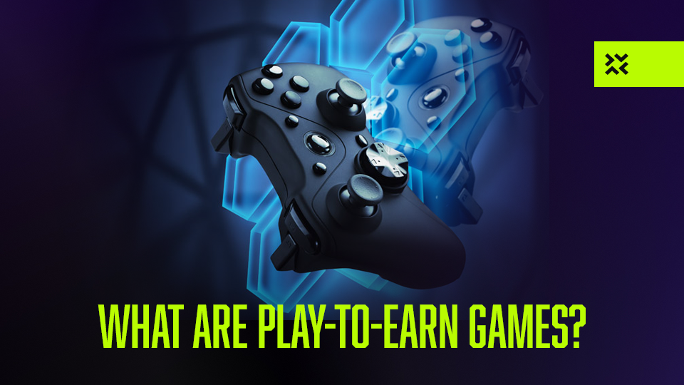 What are play to earn games